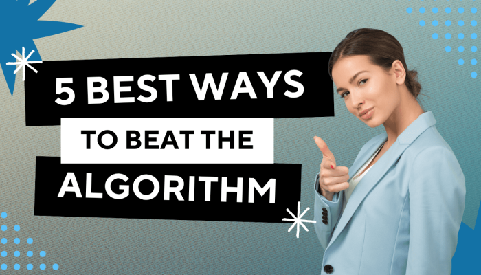 Blue Abstract Creative 5 Best Ways to Beat the Algorithm Youtube Thumbnail