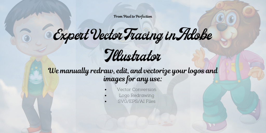 I will vectorize, trace, edit, or redraw any logo or image using Adobe Illustrator.