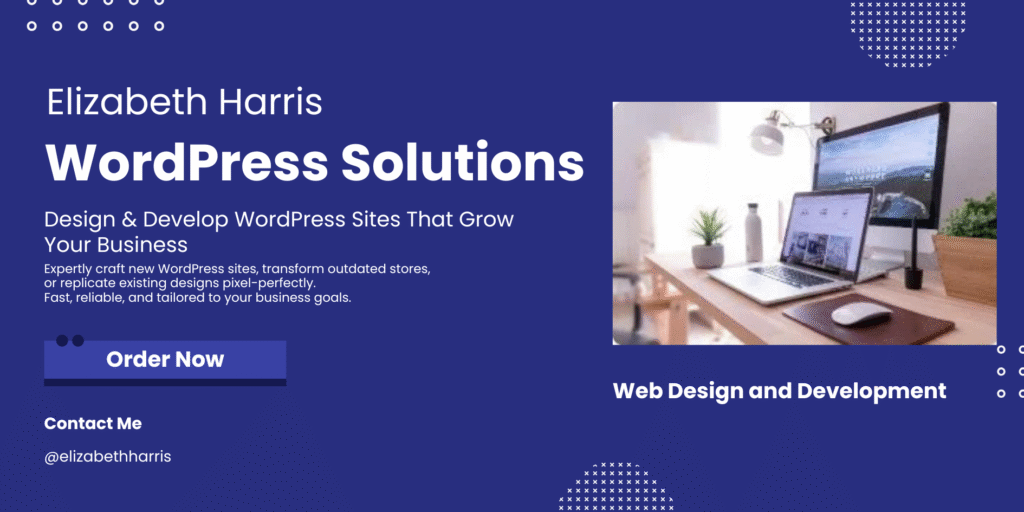 Design and develop a WordPress site to grow your business