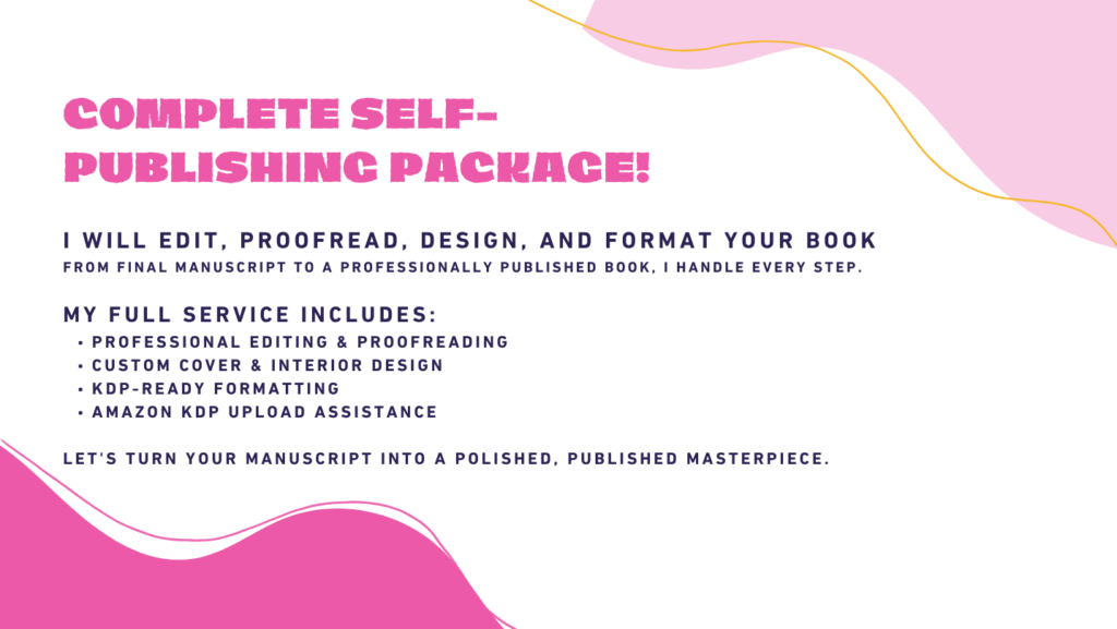 I will edit proofread design cover and format your book complete self publish